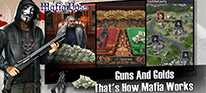 Guns and Golds That's How Mafia Works