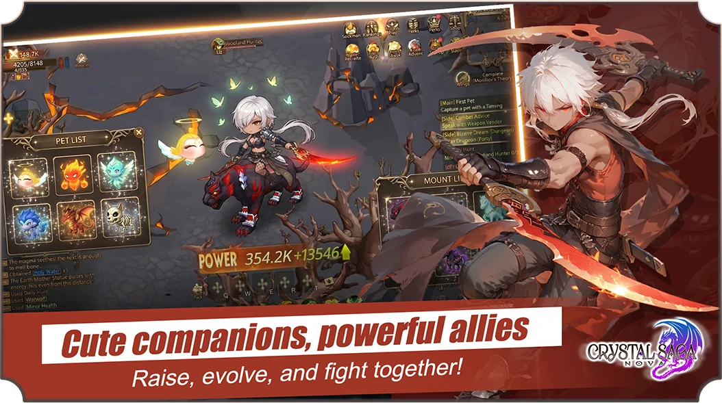 Cute companions,powerful allies. Raise, evolve, and fight together!