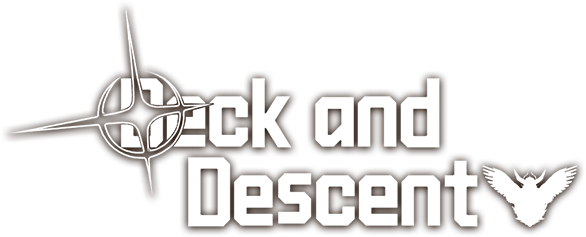 Deck and Descent