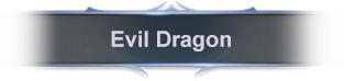 Evil Dragon